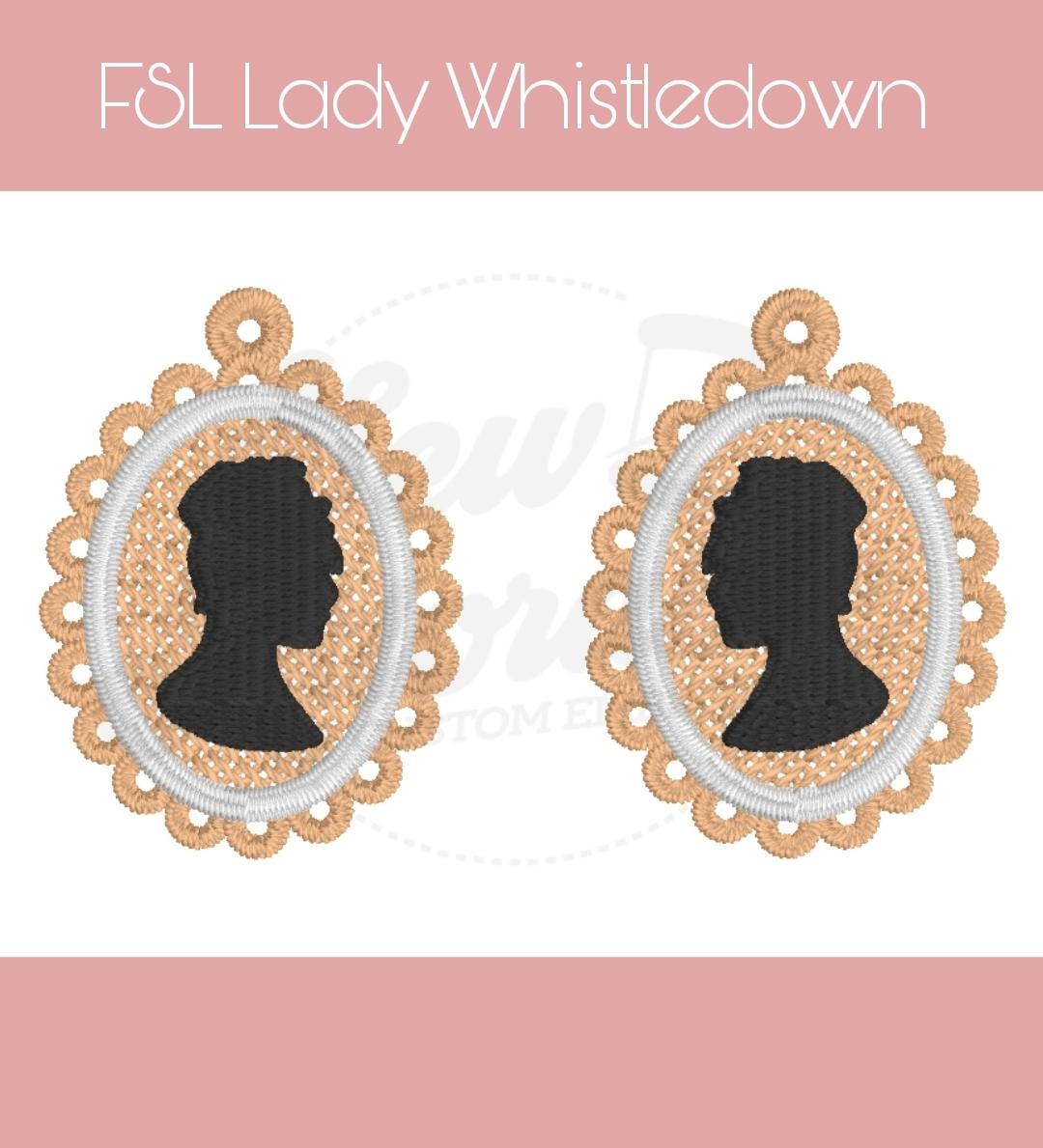 FSL Lady Whistledown Earrings - Machine Embroidery - Digital Design - Freestanding Lace