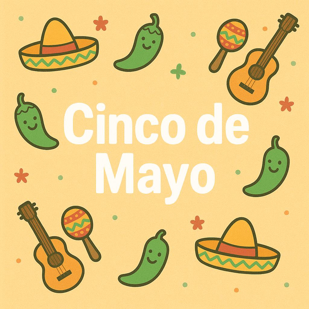 Cinco De Mayo