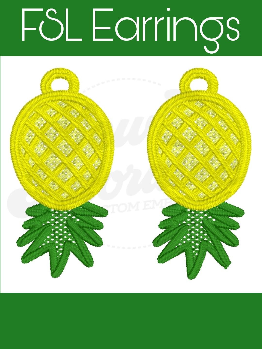 FSL Pineapple Earrings- Digital Design- Machine Embroidery- Freestanding Lace