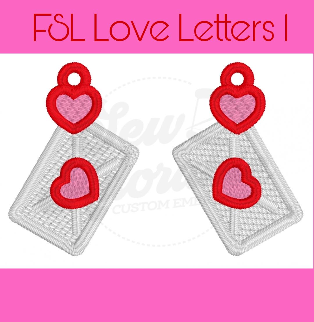 FSL Love Letters Earrings - Machine Embroidery - Digital Design - Freestanding Lace