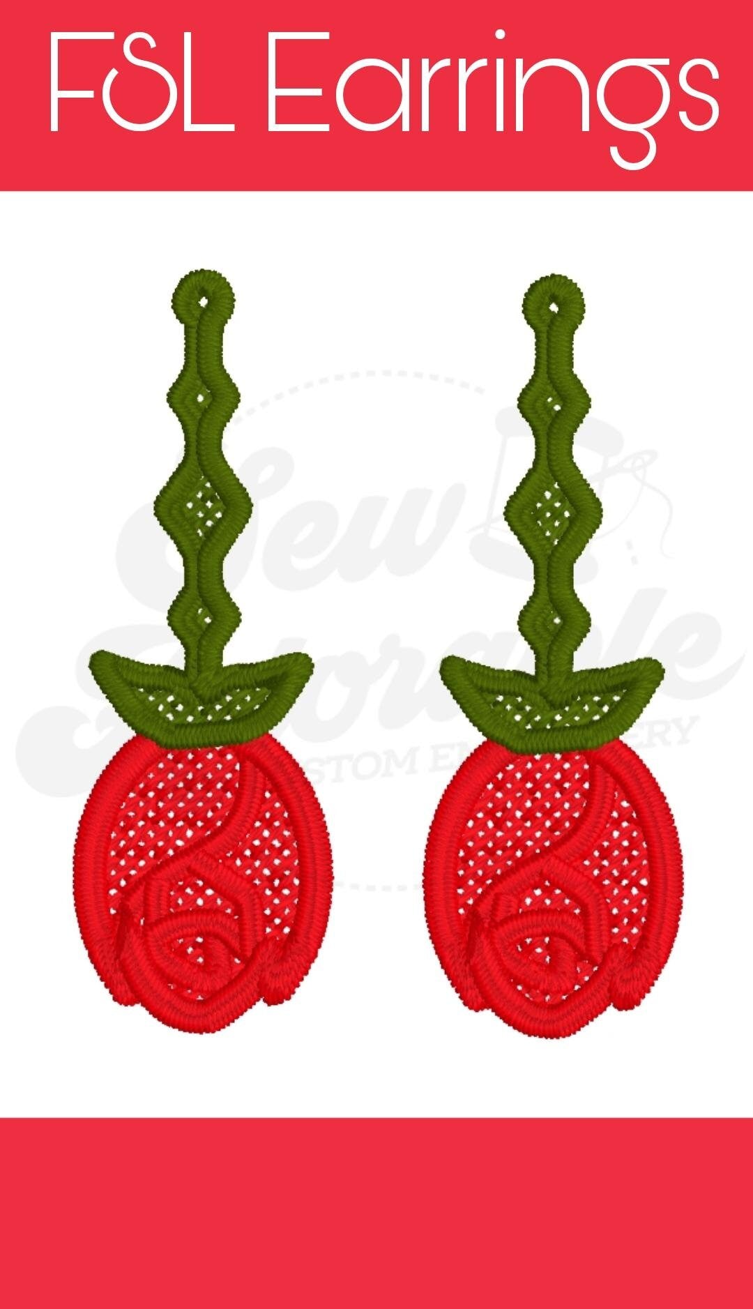 FSL Rose Drop Earrings-Digital Design-Machine Embroidery