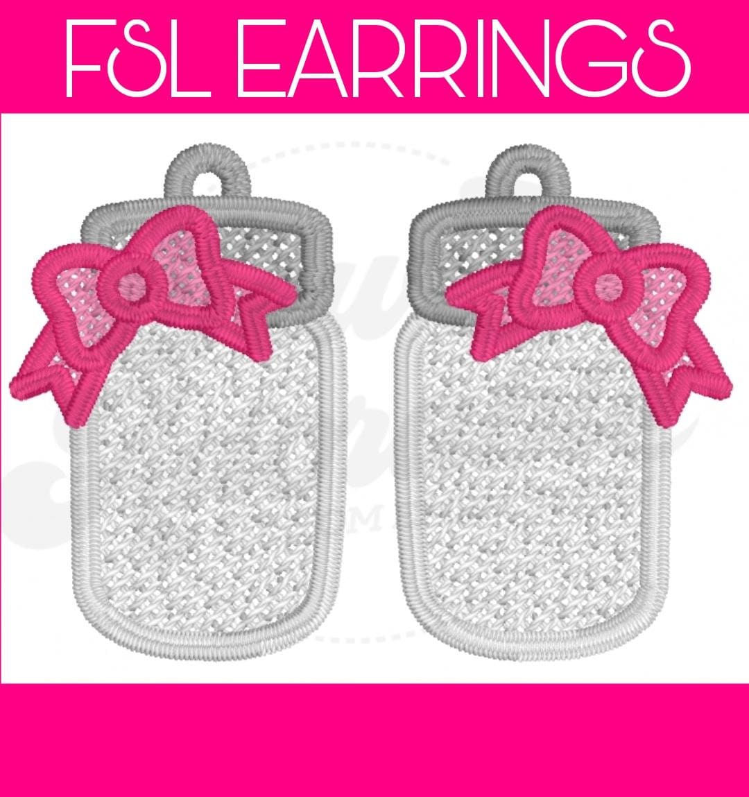 FSL Mason Jar Earrings-Digital Design-Machine Embroidery